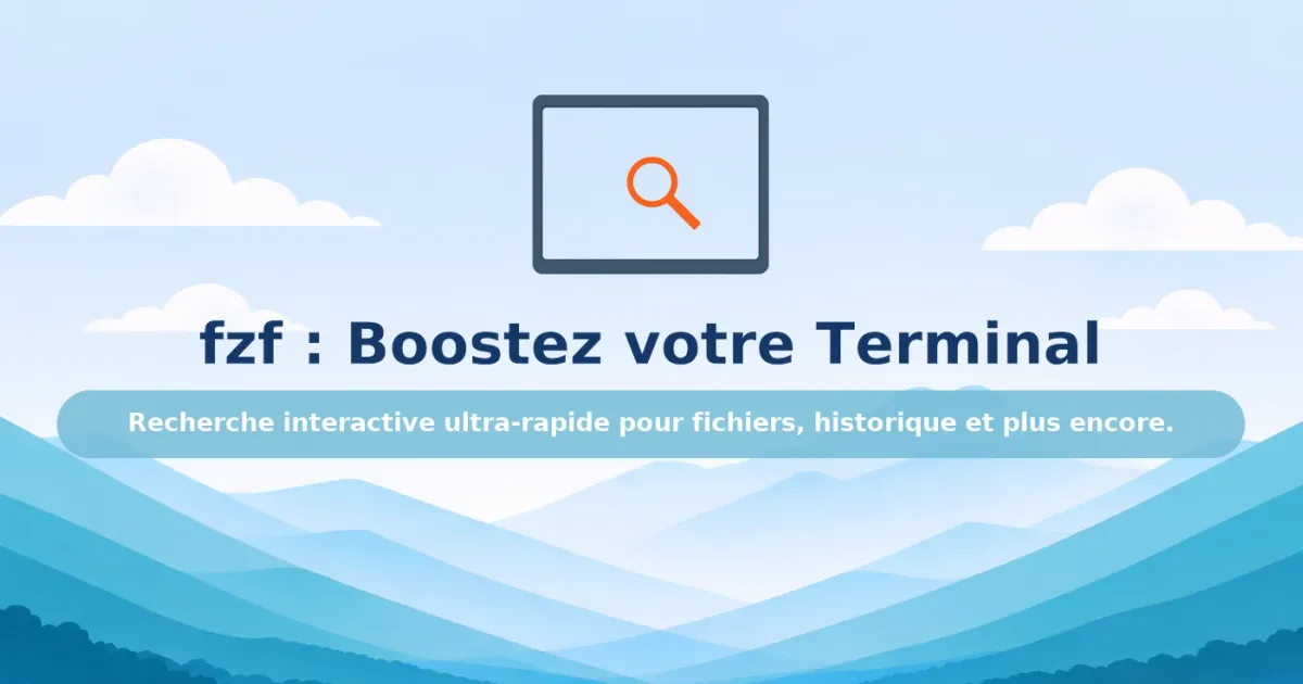 fzf : le fuzzy finder qui booste votre productivité en terminal